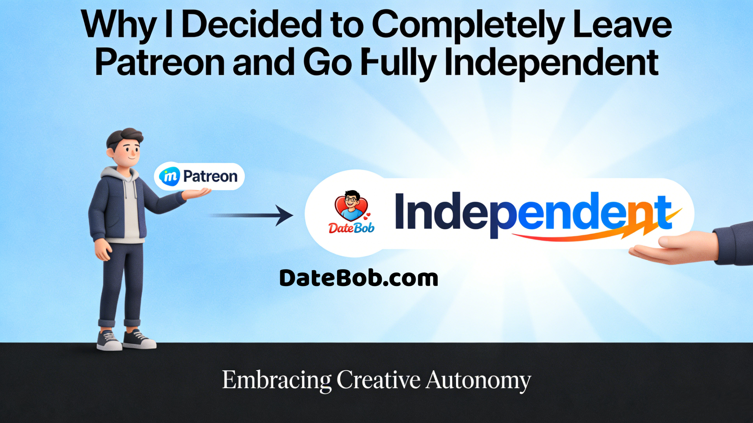 Why I Decided to Completely Leave Patreon and Go Fully Independent