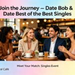 Join the Journey – Date Bob & Date Best of the Best Singles